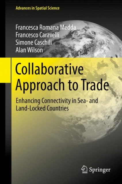 Collaborative Approach to Trade : Enhancing Connectivity in Sea- and Land-Locked Countries, EPUB eBook