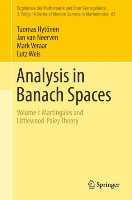 Analysis in Banach Spaces : Volume I: Martingales and Littlewood-Paley Theory, Hardback Book