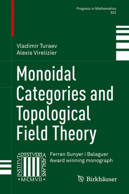 Monoidal Categories and Topological Field Theory, PDF eBook