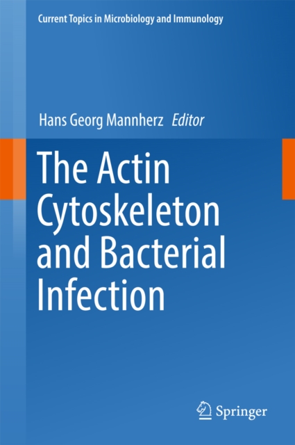 The Actin Cytoskeleton and Bacterial Infection, EPUB eBook