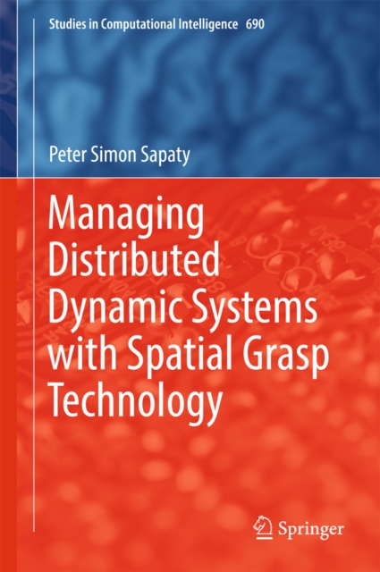 Managing Distributed Dynamic Systems with Spatial Grasp Technology, EPUB eBook