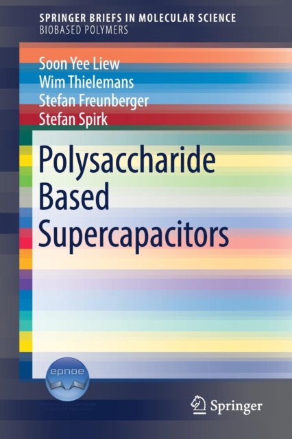 Polysaccharide Based Supercapacitors, Paperback / softback Book
