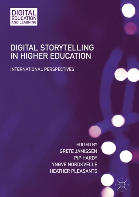Digital Storytelling in Higher Education : International Perspectives, EPUB eBook