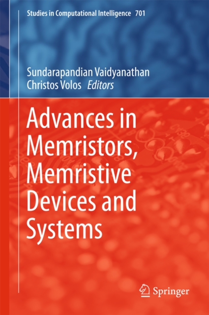 Advances in Memristors, Memristive Devices and Systems, EPUB eBook