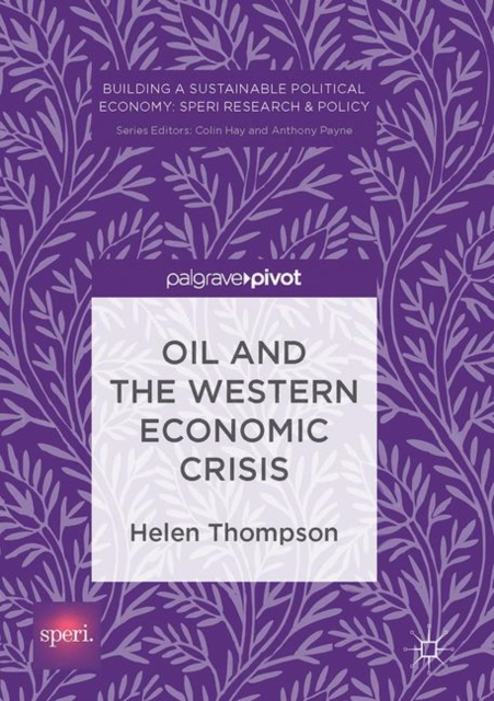 Oil and the Western Economic Crisis, EPUB eBook