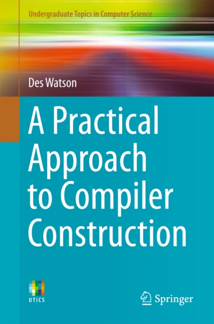 A Practical Approach to Compiler Construction, EPUB eBook