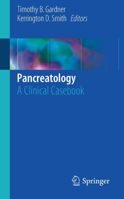 Pancreatology : A Clinical Casebook, Paperback / softback Book