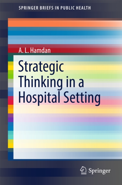 Strategic Thinking in a Hospital Setting, EPUB eBook