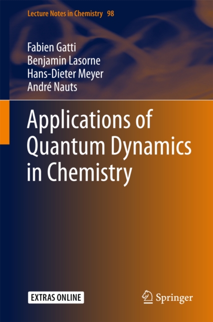 Applications of Quantum Dynamics in Chemistry, EPUB eBook