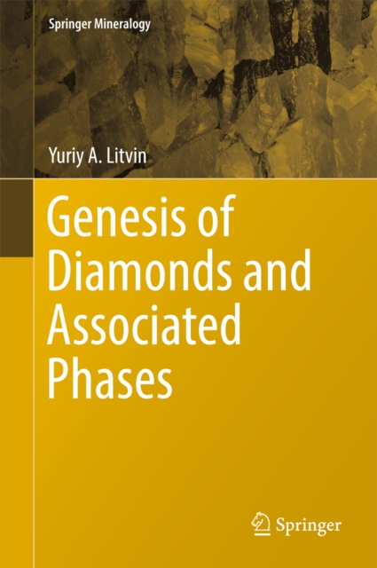 Genesis of Diamonds and Associated Phases, EPUB eBook
