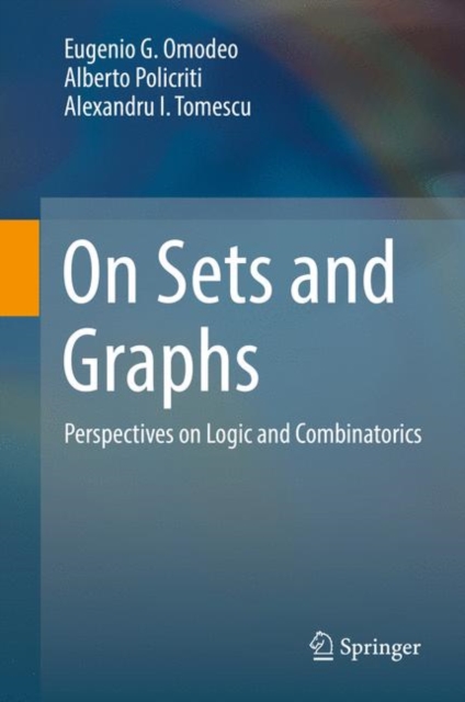 On Sets and Graphs : Perspectives on Logic and Combinatorics, EPUB eBook
