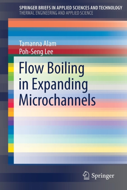 Flow Boiling in Expanding Microchannels, Paperback / softback Book