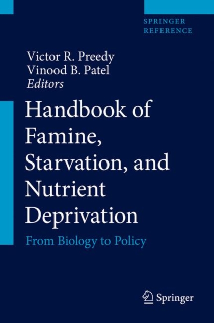 Handbook of Famine, Starvation, and Nutrient Deprivation : From Biology to Policy, Mixed media product Book