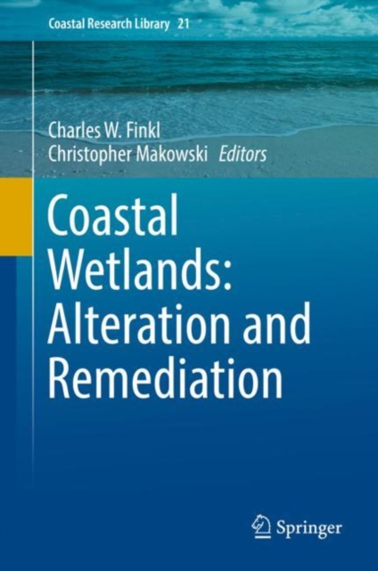 Coastal Wetlands: Alteration and Remediation, EPUB eBook