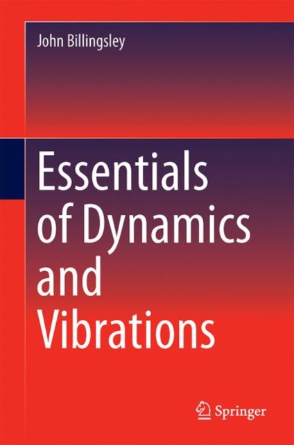 Essentials of Dynamics and Vibrations, PDF eBook