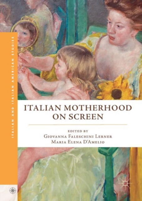 Italian Motherhood on Screen, EPUB eBook