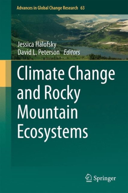 Climate Change and Rocky Mountain Ecosystems, PDF eBook