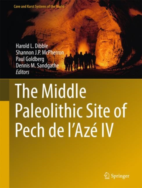 The Middle Paleolithic Site of Pech de l'Aze IV, EPUB eBook