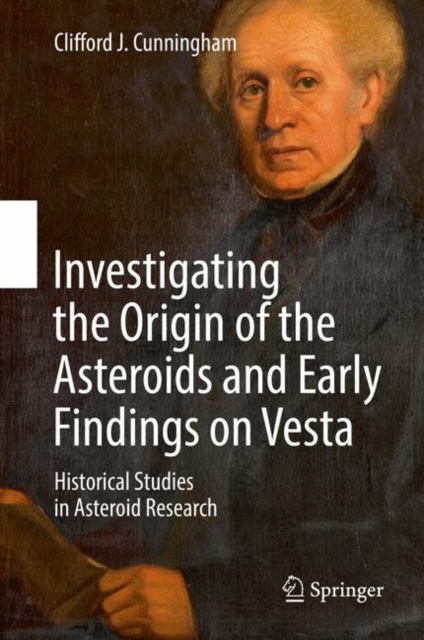 Investigating the Origin of the Asteroids and Early Findings on Vesta : Historical Studies in Asteroid Research, EPUB eBook