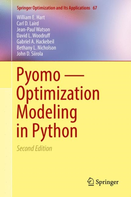 Pyomo - Optimization Modeling in Python, Hardback Book