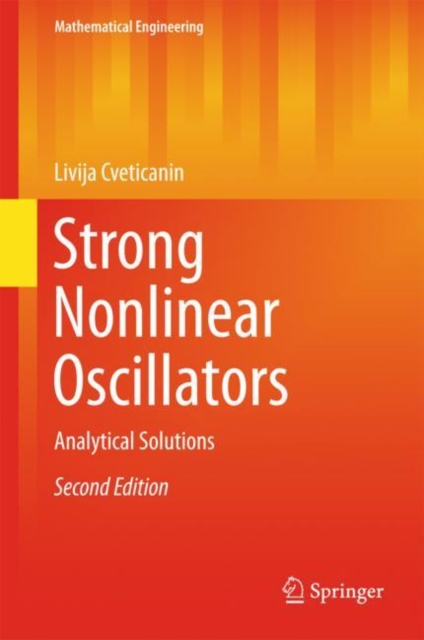 Strong Nonlinear Oscillators : Analytical Solutions, EPUB eBook