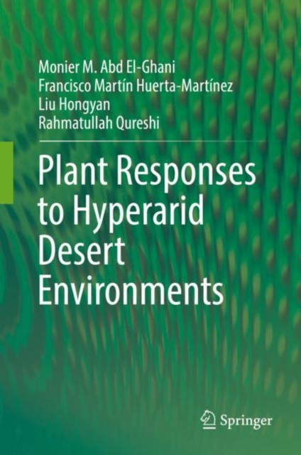 Plant Responses to Hyperarid Desert Environments, EPUB eBook
