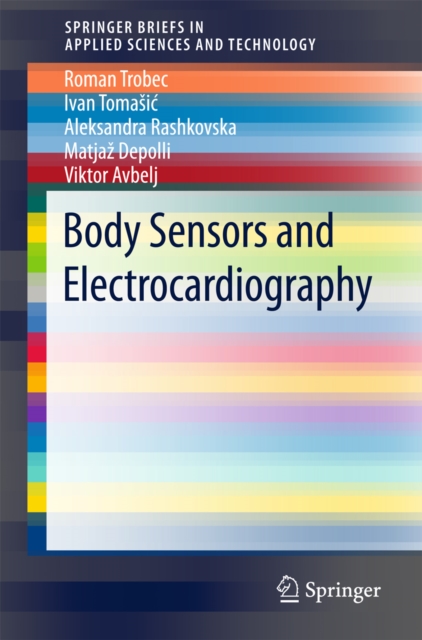 Body Sensors and Electrocardiography, PDF eBook
