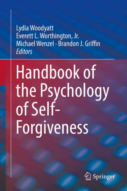 Handbook of the Psychology of Self-Forgiveness, EPUB eBook