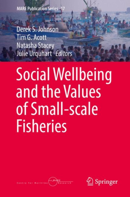 Social Wellbeing and the Values of Small-scale Fisheries, EPUB eBook