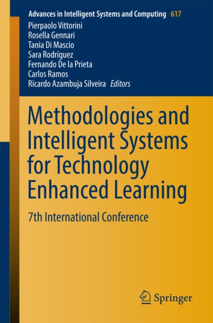 Methodologies and Intelligent Systems for Technology Enhanced Learning : 7th International Conference, EPUB eBook