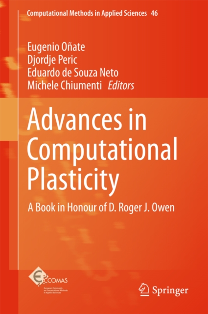 Advances in Computational Plasticity : A Book in Honour of D. Roger J. Owen, EPUB eBook