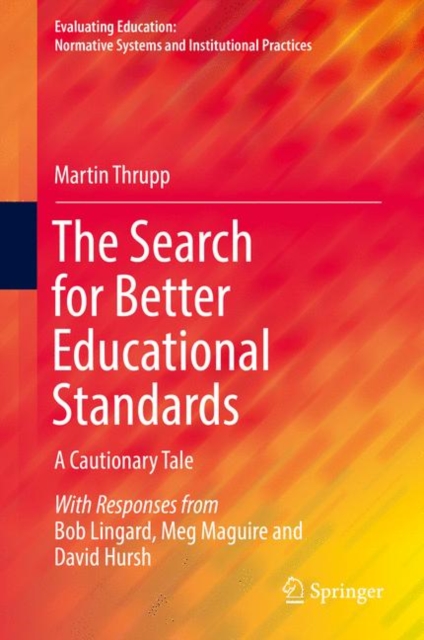 The Search for Better Educational Standards : A Cautionary Tale, EPUB eBook