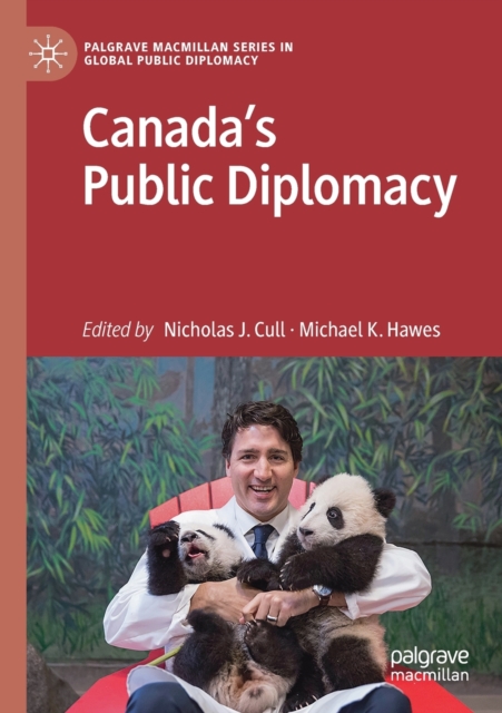 Canada's Public Diplomacy, Paperback / softback Book