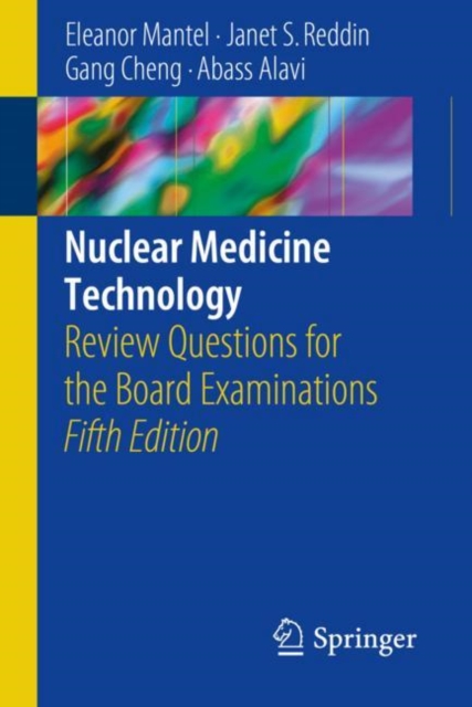 Nuclear Medicine Technology : Review Questions for the Board Examinations, EPUB eBook