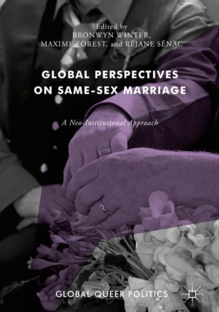 Global Perspectives on Same-Sex Marriage : A Neo-Institutional Approach, EPUB eBook