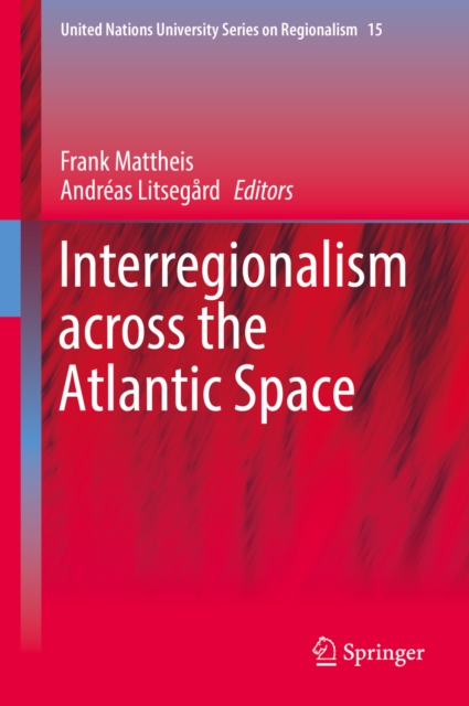 Interregionalism across the Atlantic Space, EPUB eBook