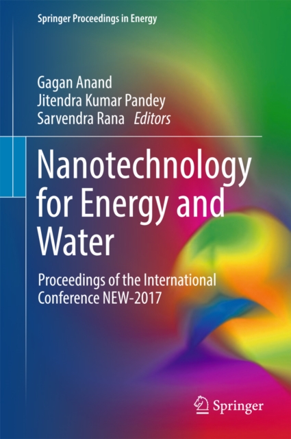 Nanotechnology for Energy and Water : Proceedings of the International Conference NEW-2017, EPUB eBook