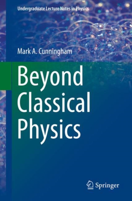 Beyond Classical Physics, EPUB eBook