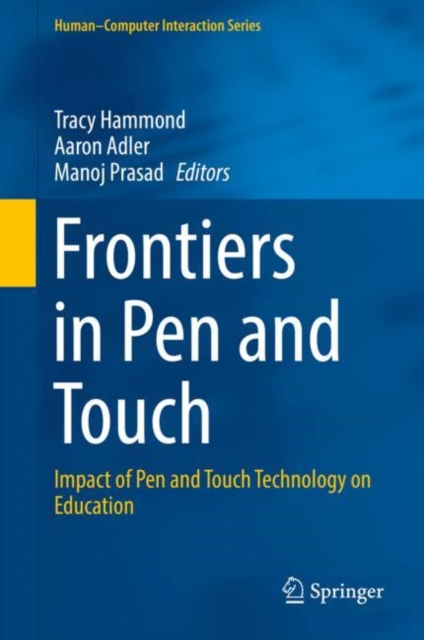 Frontiers in Pen and Touch : Impact of Pen and Touch Technology on Education, EPUB eBook