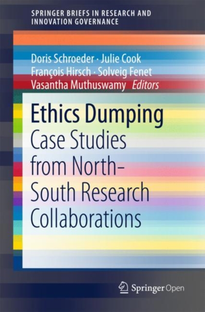 Ethics Dumping : Case Studies from North-South Research Collaborations, Paperback / softback Book