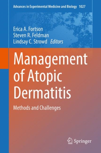 Management of Atopic Dermatitis : Methods and Challenges, Hardback Book