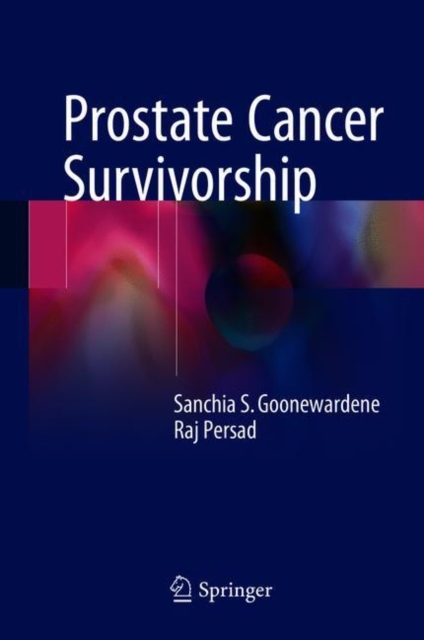 Prostate Cancer Survivorship, Hardback Book