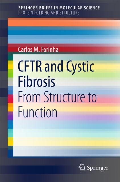 CFTR and Cystic Fibrosis : From Structure to Function, EPUB eBook