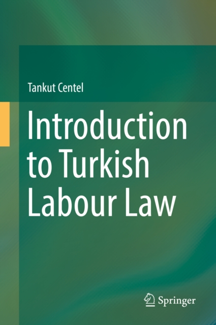 Introduction to Turkish Labour Law, EPUB eBook