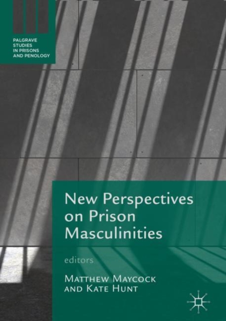 New Perspectives on Prison Masculinities, EPUB eBook
