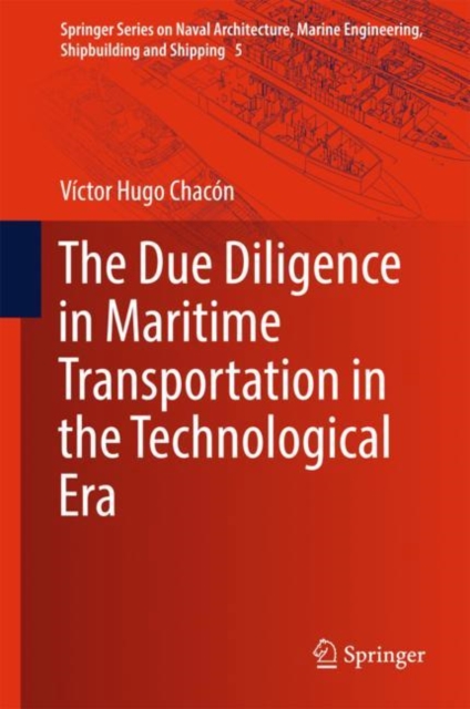 The Due Diligence in Maritime Transportation in the Technological Era, EPUB eBook