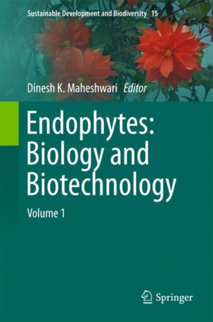 Endophytes: Biology and Biotechnology : Volume 1, EPUB eBook