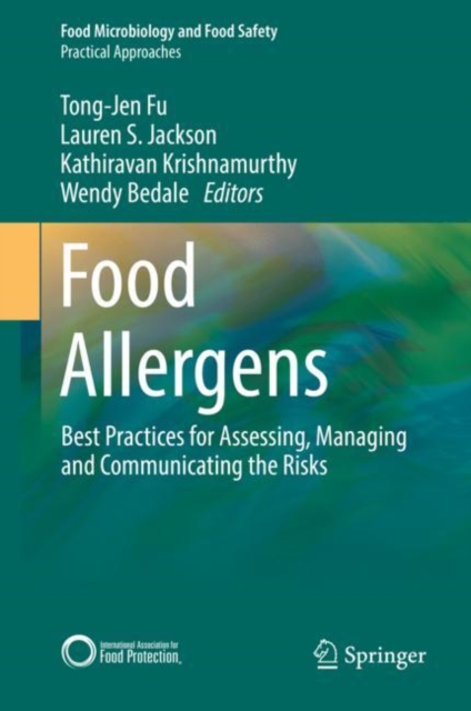 Food Allergens : Best Practices for Assessing, Managing and Communicating the Risks, EPUB eBook