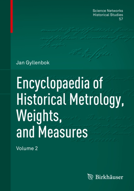Encyclopaedia of Historical Metrology, Weights, and Measures : Volume 2, EPUB eBook