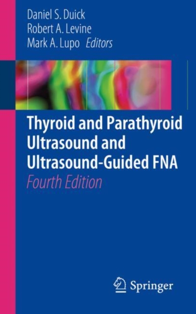 Thyroid and Parathyroid Ultrasound and Ultrasound-Guided FNA, EPUB eBook